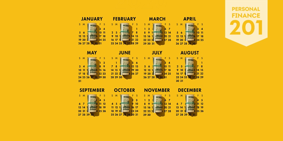 Identical rolls of money on each month of a calendar.